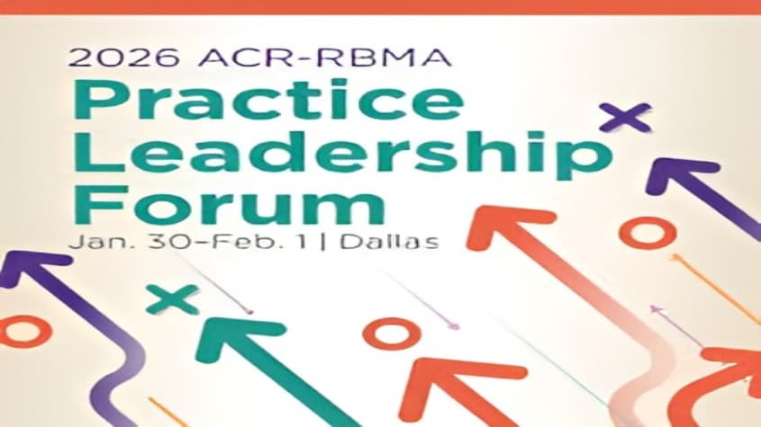 ACR-RBMA Practice Leadership Forum